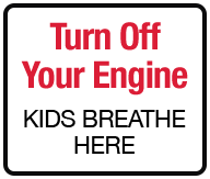Turn Off Your Engine Kids Breathe Here