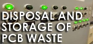 disposal and storage of pcb waste
