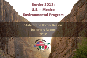 State of the Border Region Indicators Report Cover - 2011