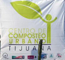 Image of banner announcing Tijuana's Urban Compost Center