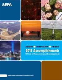 Office of Research and Development Accomplishments Annual Report 2013