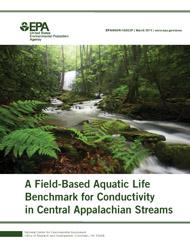 Cover of publication "A Field-Based Aquatic Life Benchmark for Conductivity in Central Appalachian Streams"