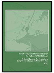 Target Ecosystem Characteristics (TECs) for the Hudson Raritan Estuary