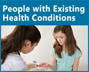 People with Existing Health Conditions icon: image of a nurse and a young girl