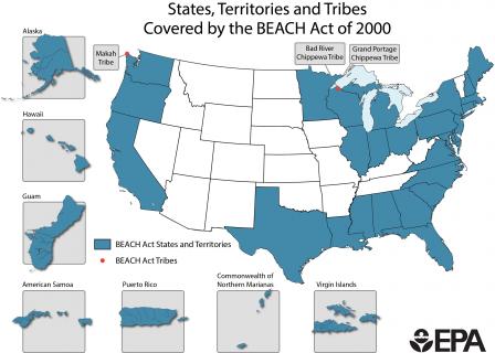 Map showing states, territories and tribes covered by BEACH Act: AL, AK, CA, CT, DE, FL, GA, HI, IL, IN, LA, ME, MD, MA, MI, MN, MS, NH, NJ, NY, NC, OH, OR, PA, RI, SC, TX, VA, WA, WI, AS, GU, NP, PR, VI, Grand Portage Chippewa, Bad River Chippewa, Makah 