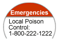 Emergencies - Local Poison Control 800-222-1222
