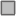 Grey square