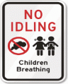 sign says no idling children breathing