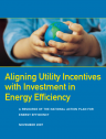 Aligning Utility Incentives with Energy Efficiency Investment