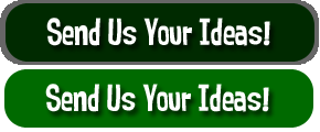 Send Us Your Ideas button
