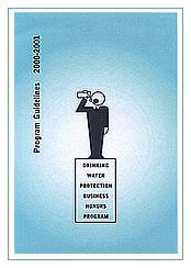 Cover for the Drinking Water Protection Business Honors Program: Program Guidelines 2000-2001. Click for a larger image. 