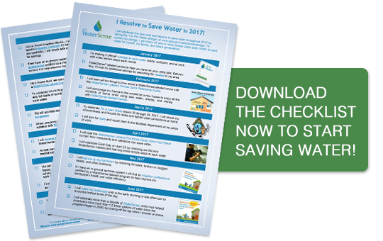 DOWNLOAD THE CHECKLIST NOW TO START SAVING WATER!